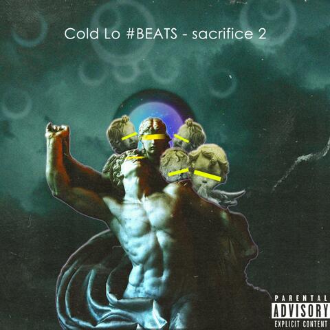 Sacrifice. 2 (Beats/Instrumentals)