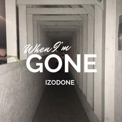 When I'm Gone