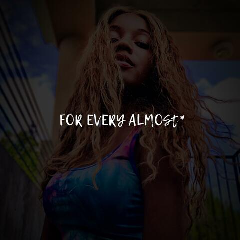 For Every Almost