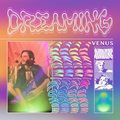 Dreaming Venus