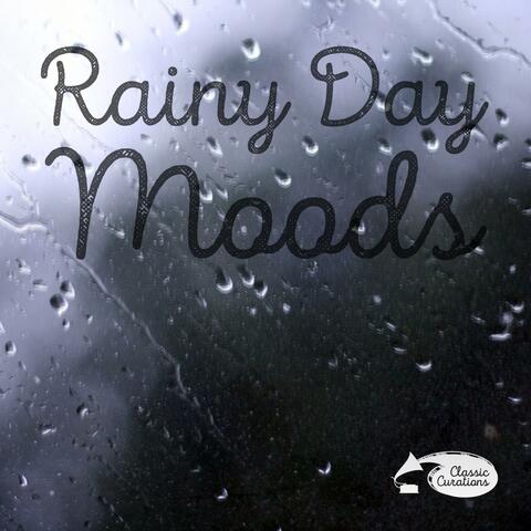 Rainy Day Moods
