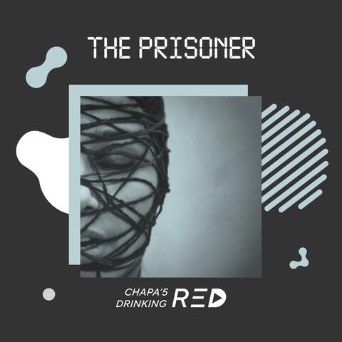 The prisoner