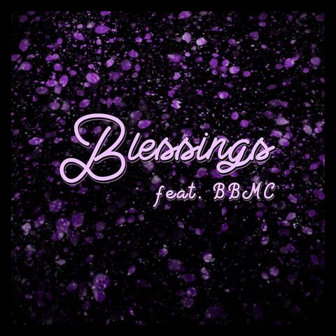 Blessings (feat. BBMC)