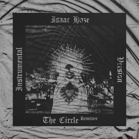 The Circle Remixes (Instrumental)