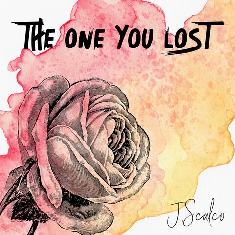 The One You Lost
