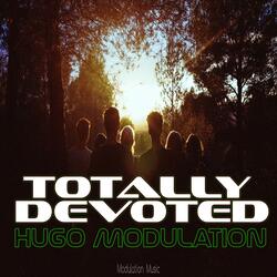 Totally Devoted (Progressive House)