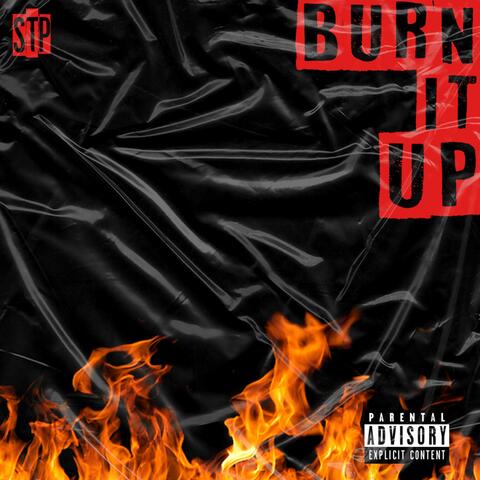 Burn It Up