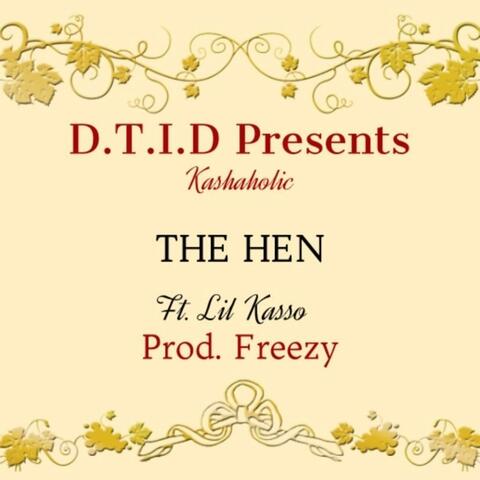 The Hen (feat. Lil Kasso)