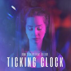Ticking Clock (feat. Delido)