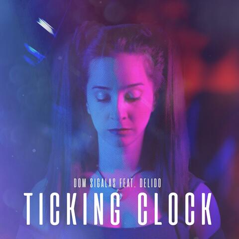 Ticking Clock (feat. Delido)