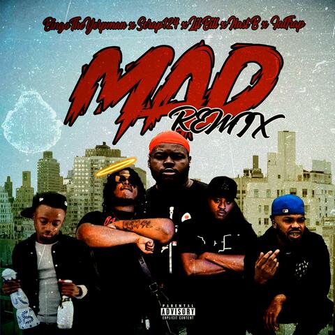 Mad Remix (feat. Nast B, FatTrapGGM, Lil Bill & Scrapo)