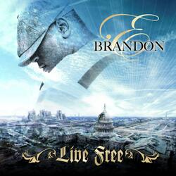 Live Free (feat. BJ Suter)