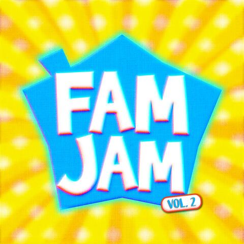 Fam Jam, Vol. 2