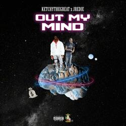 Out My Mind (feat. Jredie)
