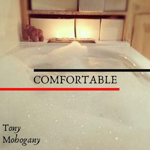 Comfortable