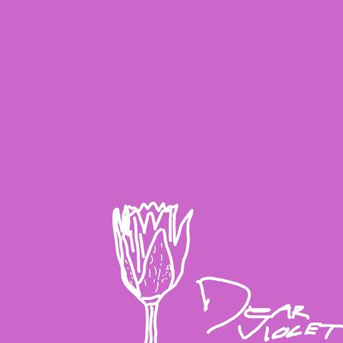 Dear Violet