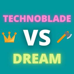 Technoblade VS Dream