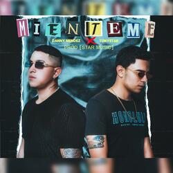Mienteme - (feat. Danny Mendez)