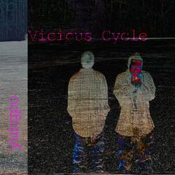 vicious cycle