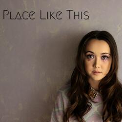 Place Like This
