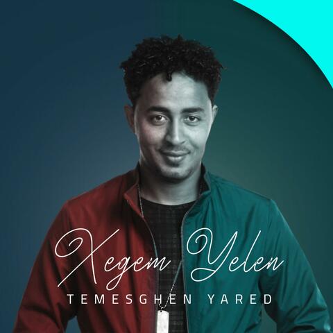 Xegem Yelen (Eritrean Music)