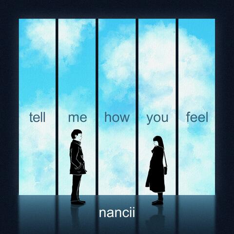 tell me how you feel