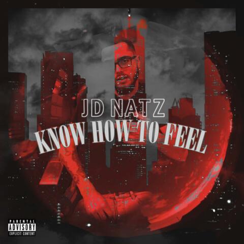 Know How To Feel