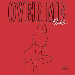 Over Me