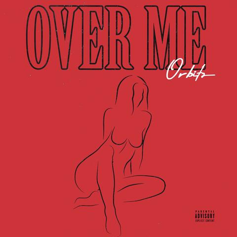 Over Me