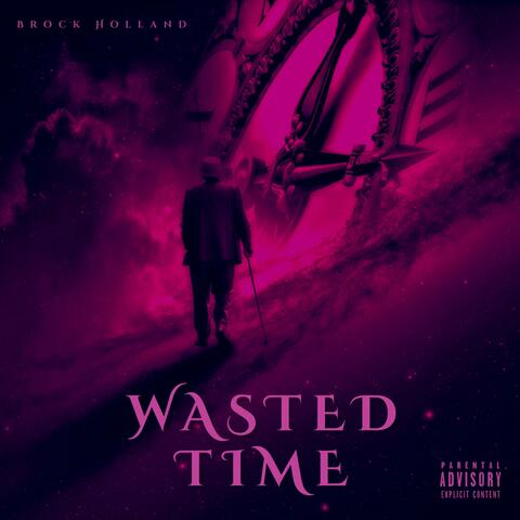 WASTED TIME