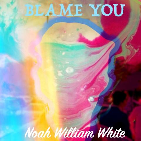 BLAME YOU