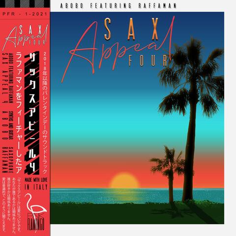 Sax Appeal 4 (feat. Raffaman)