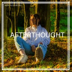 Afterthought