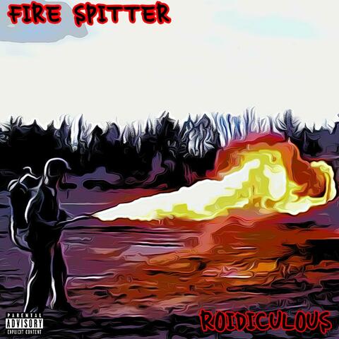 Fire Spitter