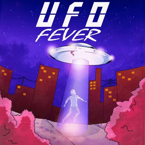 UFO FEVER