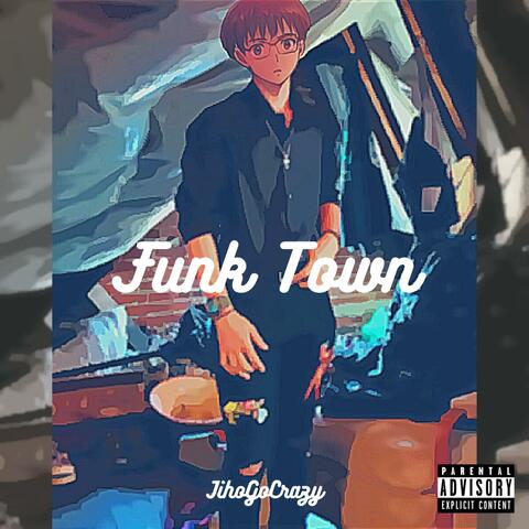 Funk Town