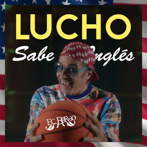 Lucho Sabe Inglés