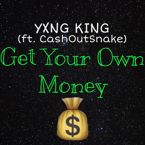 Get Your Own Money