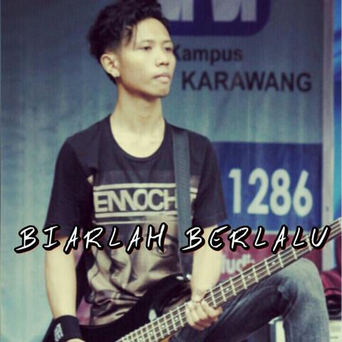 Biarlah Berlalu