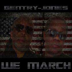 We March