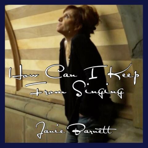 How Can I Keep From Singing