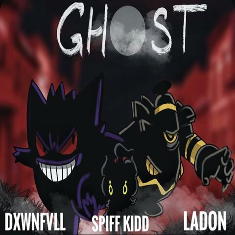 Ghxst (feat. DxwnFvll & Ladon)