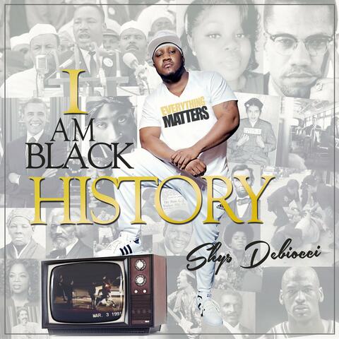 I Am Black History