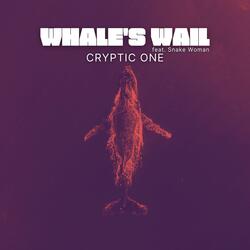 Whale's Wail (feat. Snake Woman)