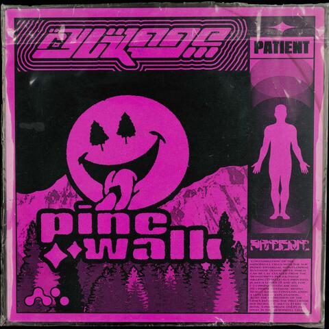 Pinewalk (feat. Ellie Is Patient)