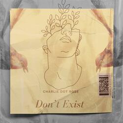 Don't Exist