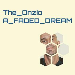 A Faded Dream