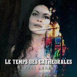 Le temps des cathédrales