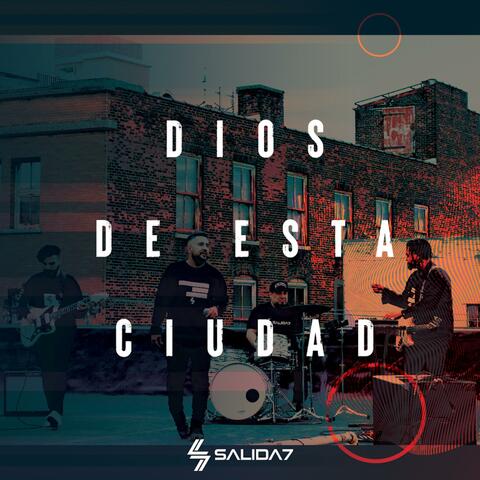 Dios De Esta Ciudad 2021