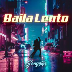 Baila Lento